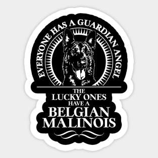 Belgian Malinois Guardian Angel dog sayings Sticker